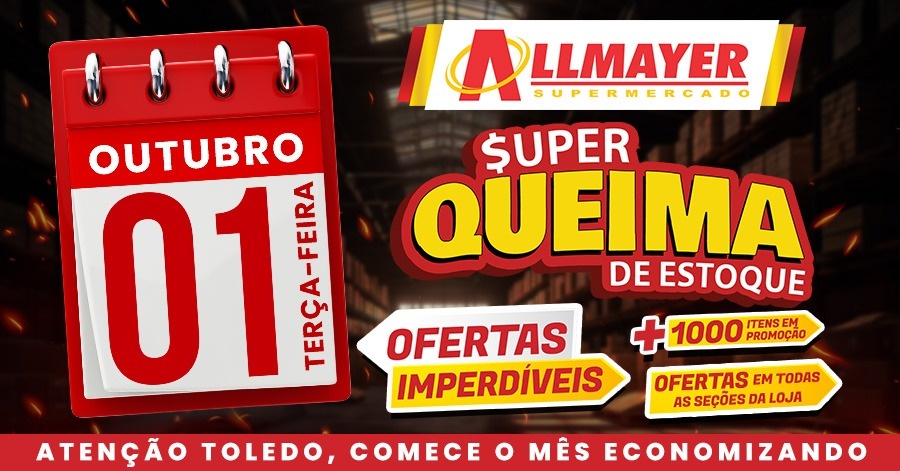 Super Queima de Estoque dos Supermercados Allmayer será nesta terça-feira (01)