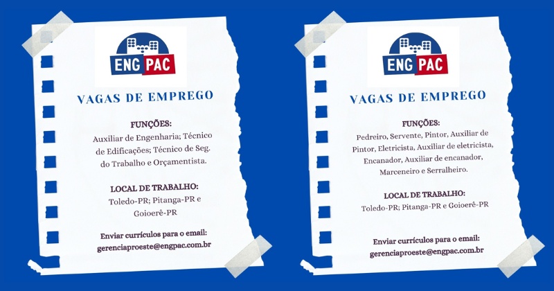 Empresa Engpac abre diversas vagas de emprego para os moradores de Toledo! Confira os cargos e candidate-se aqui
