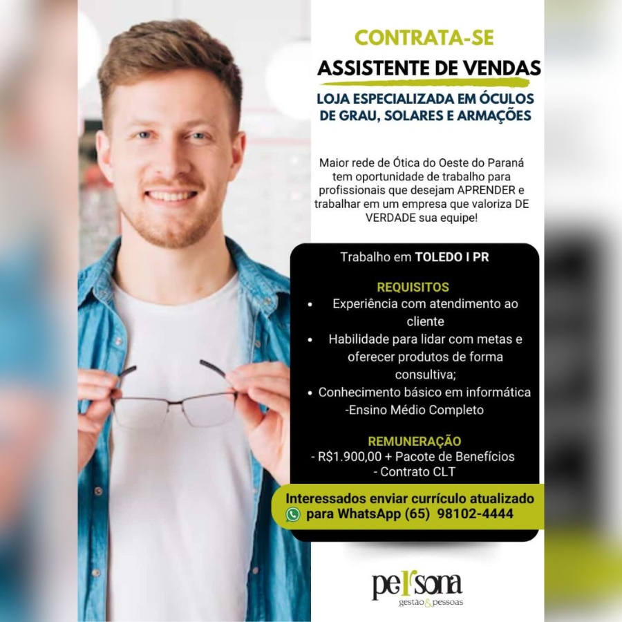 ??ticas Carol contrata Assistente de Vendas em Toledo; confira os detalhes e candidate-se aqui