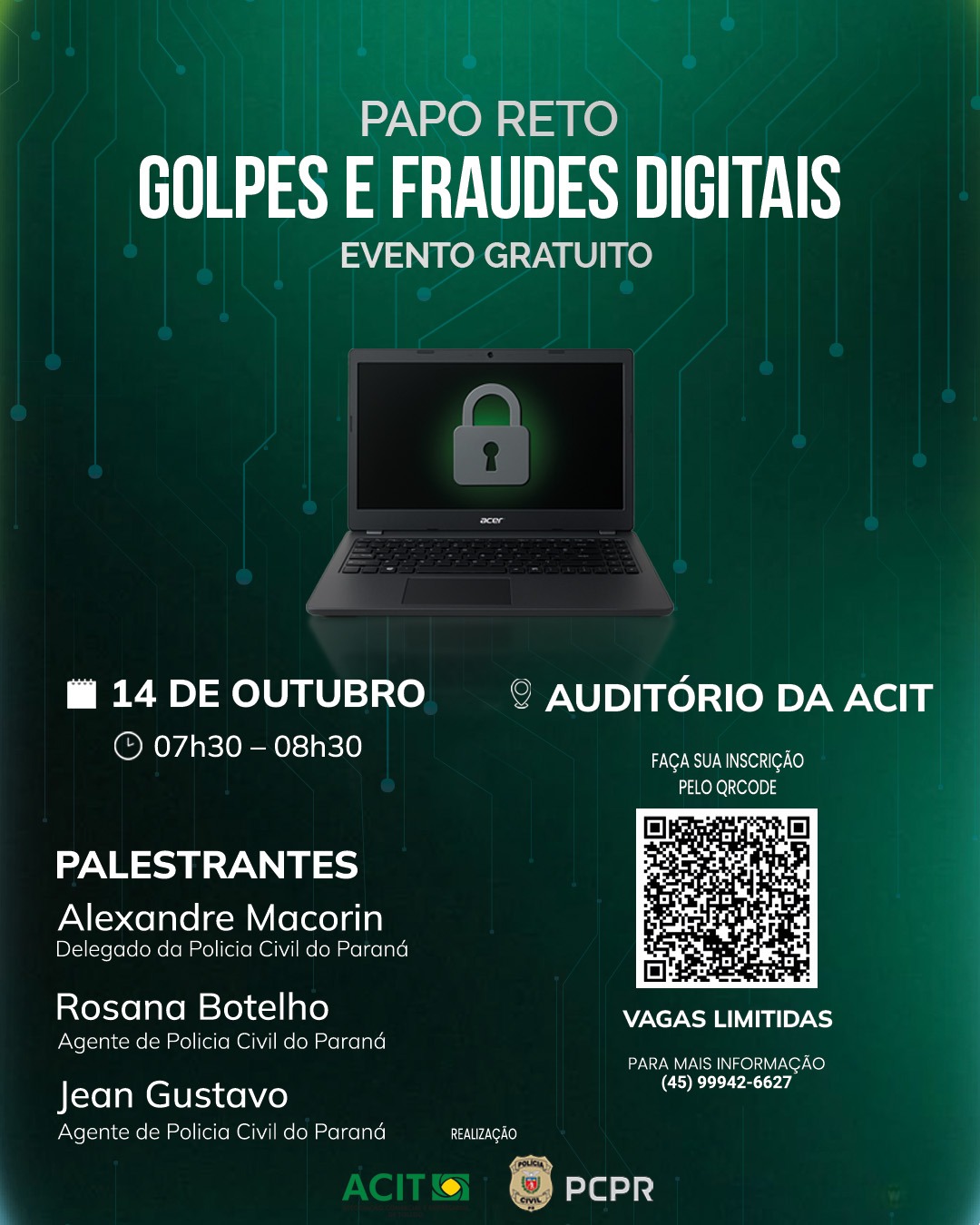ACIT promove ???Papo Reto ??? Golpes e Fraudes Digitais???
