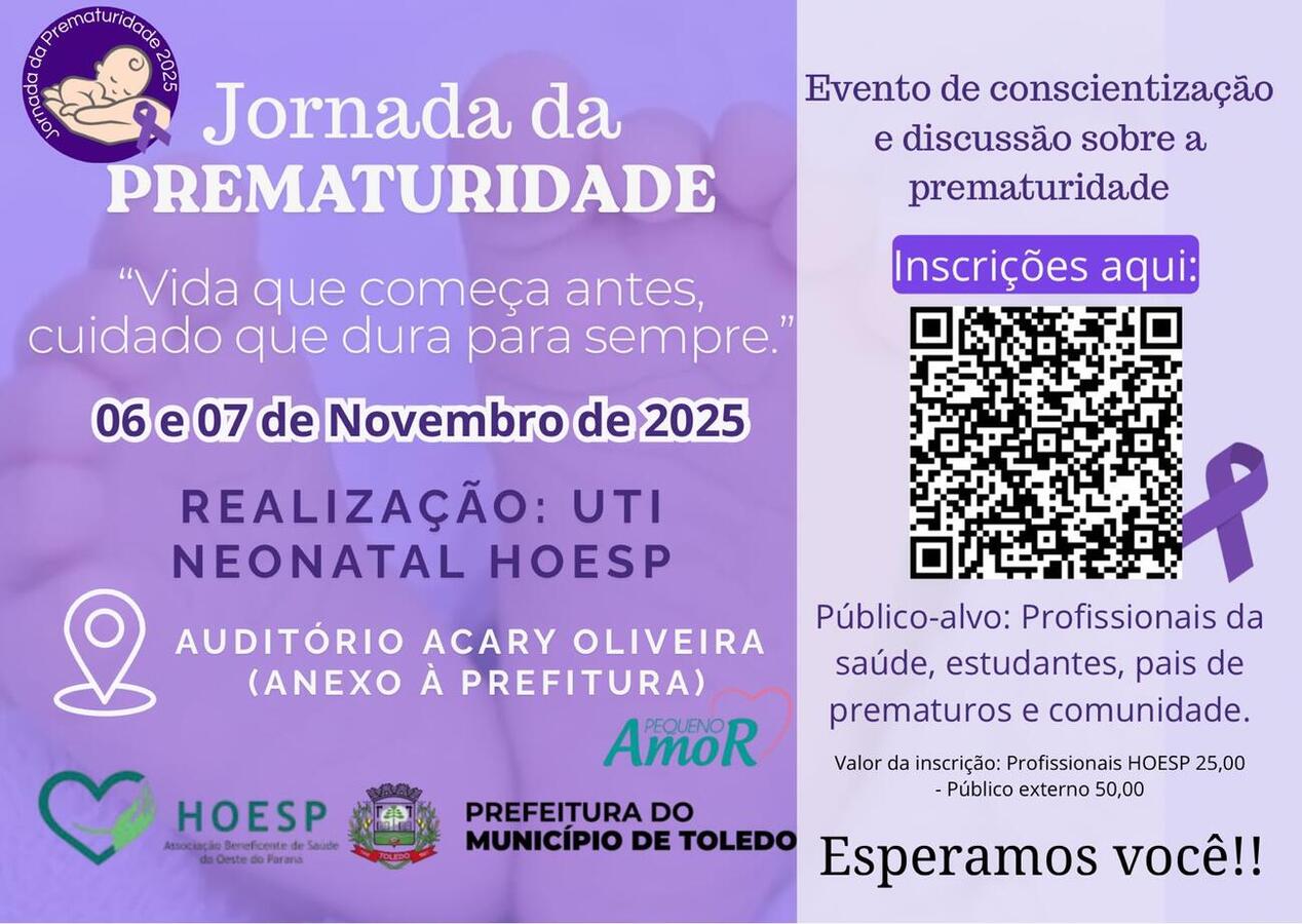 1ª Jornada da Prematuridade promove conscientização e troca de saberes em Toledo