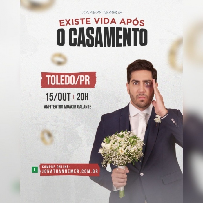 Humorista Jonathan Nemer se apresenta em Toledo no dia 15 de outubro com o espetáculo 'Existe Vida Após o Casamento'