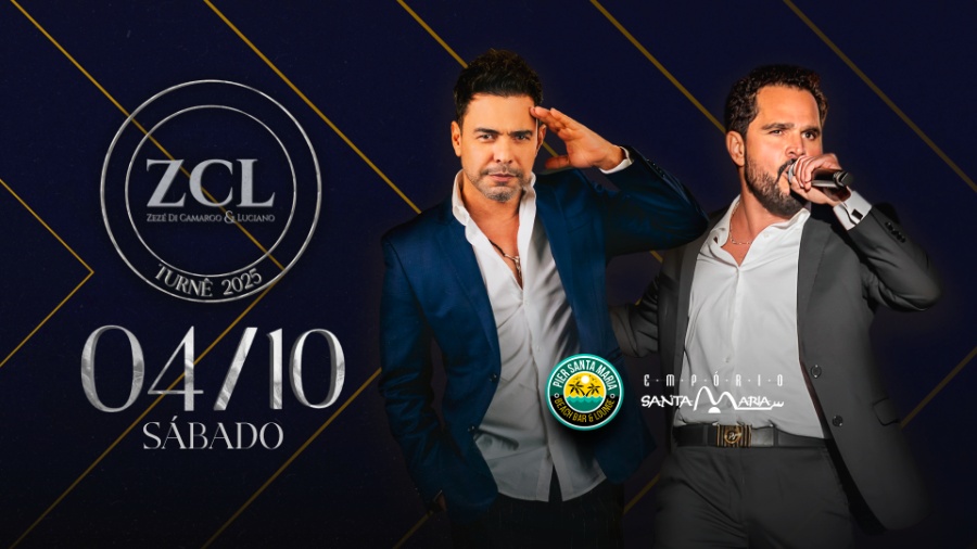 Zezé Di Camargo & Luciano se apresentam neste sábado no Pier Santa Maria em Toledo; garanta o seu ingresso aqui