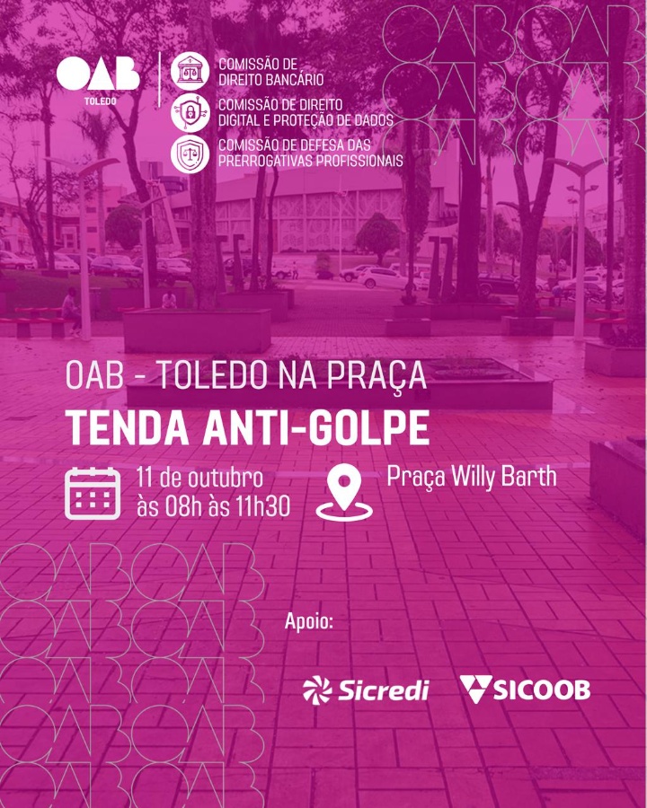 OAB Toledo realiza ação na Praça Willy Barth com orientações sobre golpes e fraudes bancárias