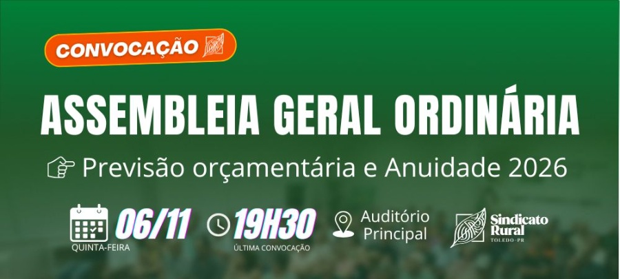 Sindicato Rural de Toledo convoca associados para Assembleia no dia 6 de novembro