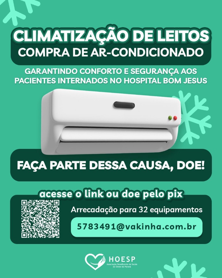 Hoesp - Hospital Bom Jesus lança vaquinha solidária para compra de aparelhos de ar-condicionado