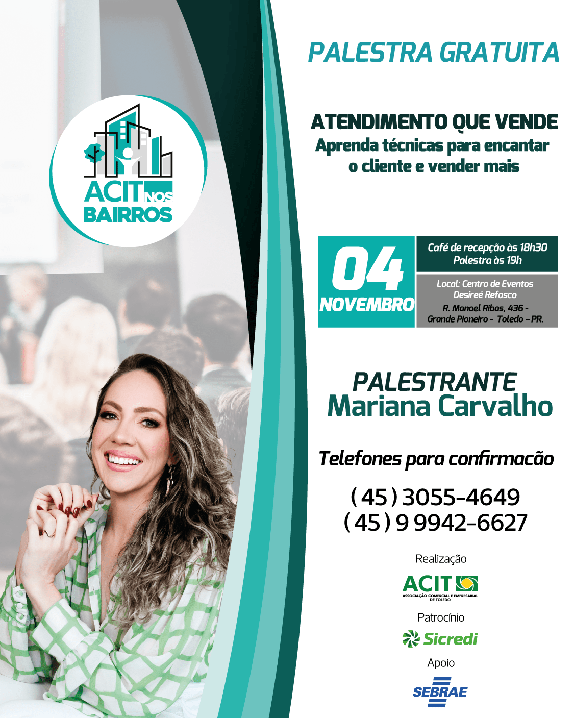 ACIT nos Bairros: palestra ???Atendimento que vende??? será realizada na Grande Pioneiro dia 4 de novembro