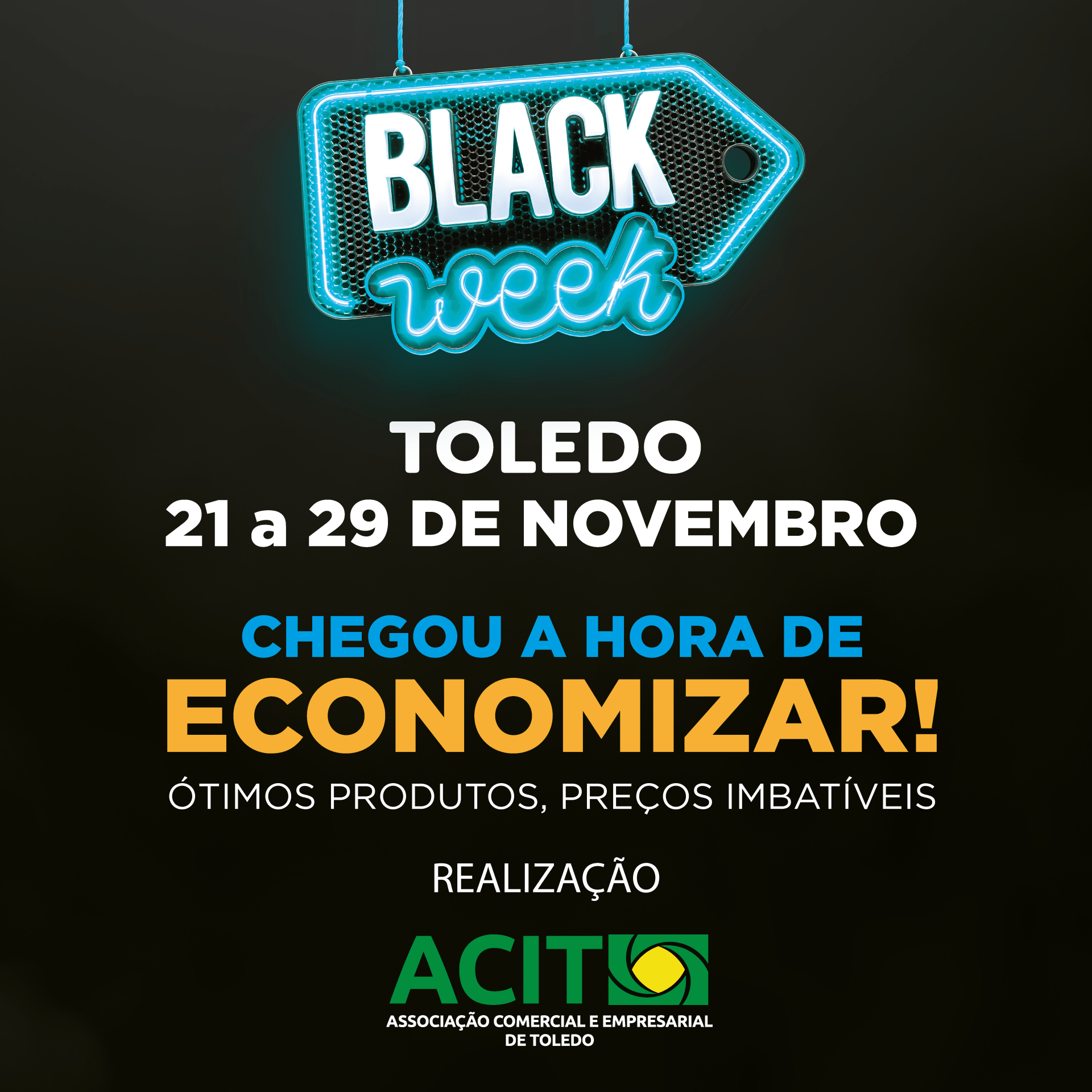 Black Week Toledo será de 21 a 29 de novembro