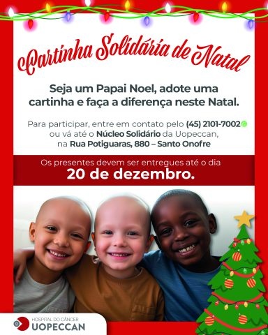 Uopeccan lança campanha de Natal para adoção de cartinhas e realização de sonhos de pacientes da Oncopediatria