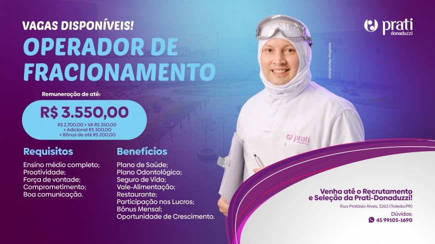 Prati-Donaduzzi abre vagas para Operador de Fracionamento