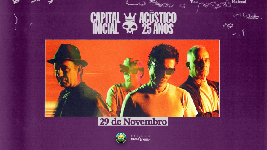 Capital Inicial celebra 25 anos do Acústico MTV com show especial no Pier Santa Maria neste sábado; garanta o seu ingresso aqui