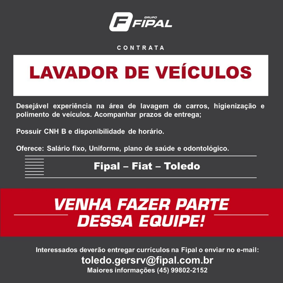 Fipal Fiat de Toledo abre vaga para Lavador de Veículos! Envie o seu currículo aqui!