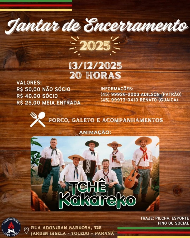 Neste sábado (13), CTG Chama Crioula promove Jantar de Encerramento aberto à comunidade em Toledo