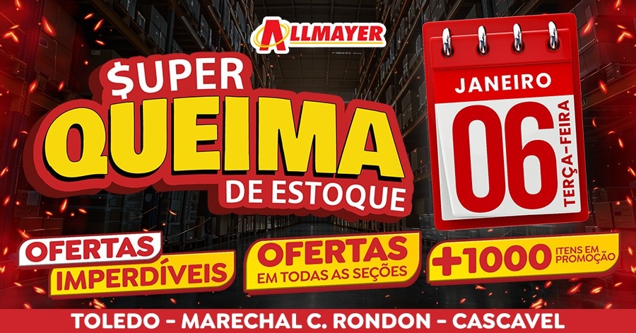 Super Queima de Estoque dos Supermercados Allmayer será nesta terça-feira (06); confira