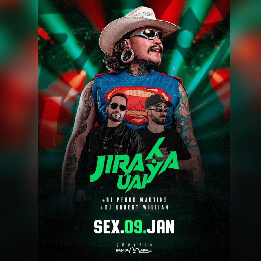 Empório Santa Maria abre 2026 com Jiraya Uai, DJ Pedro Martins e DJ Robert Willian nesta sexta-feira (09)
