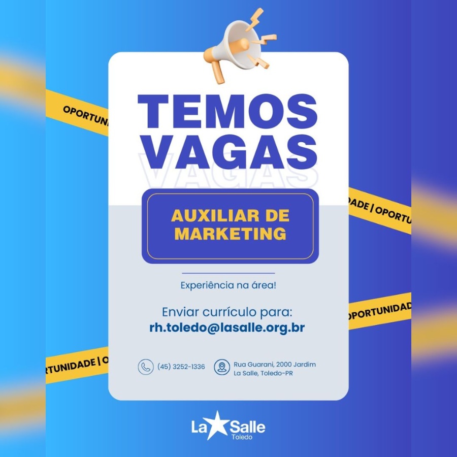 Colégio La Salle Toledo abre vaga para Auxiliar de Marketing; confira os detalhes e envie o seu currículo aqui