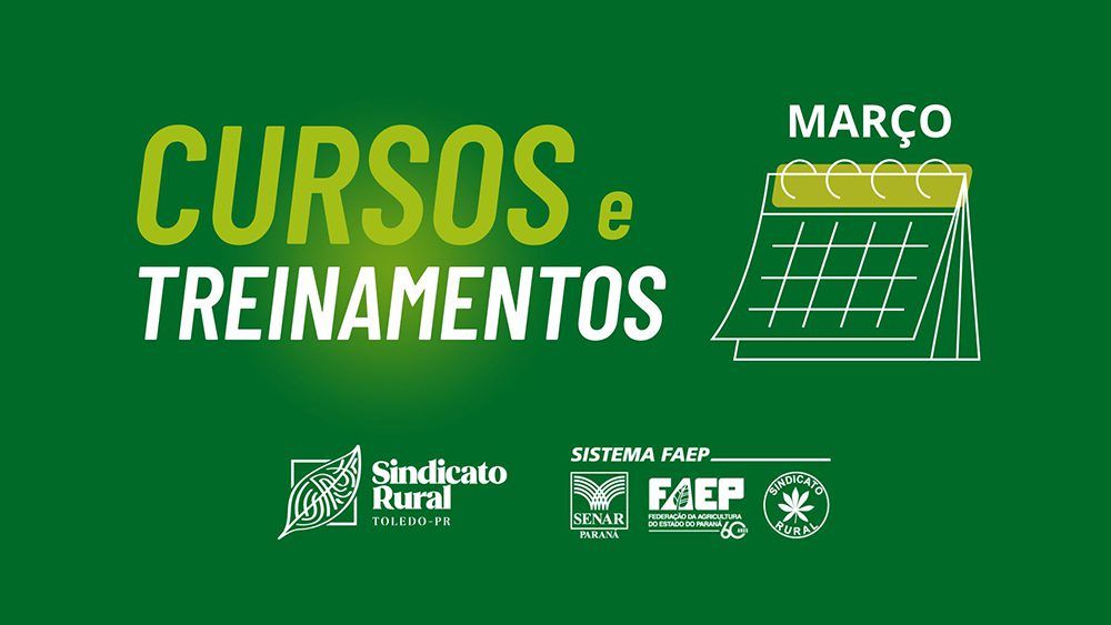 Qualificação no campo: Sindicato Rural de Toledo e Senar-PR divulgam cursos para março