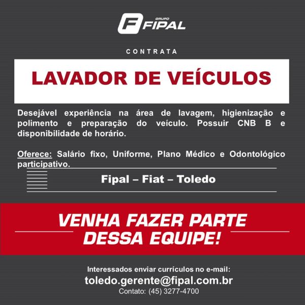 Fipal Fiat de Toledo abre vaga para Lavador de Veículos! Envie o seu currículo aqui!