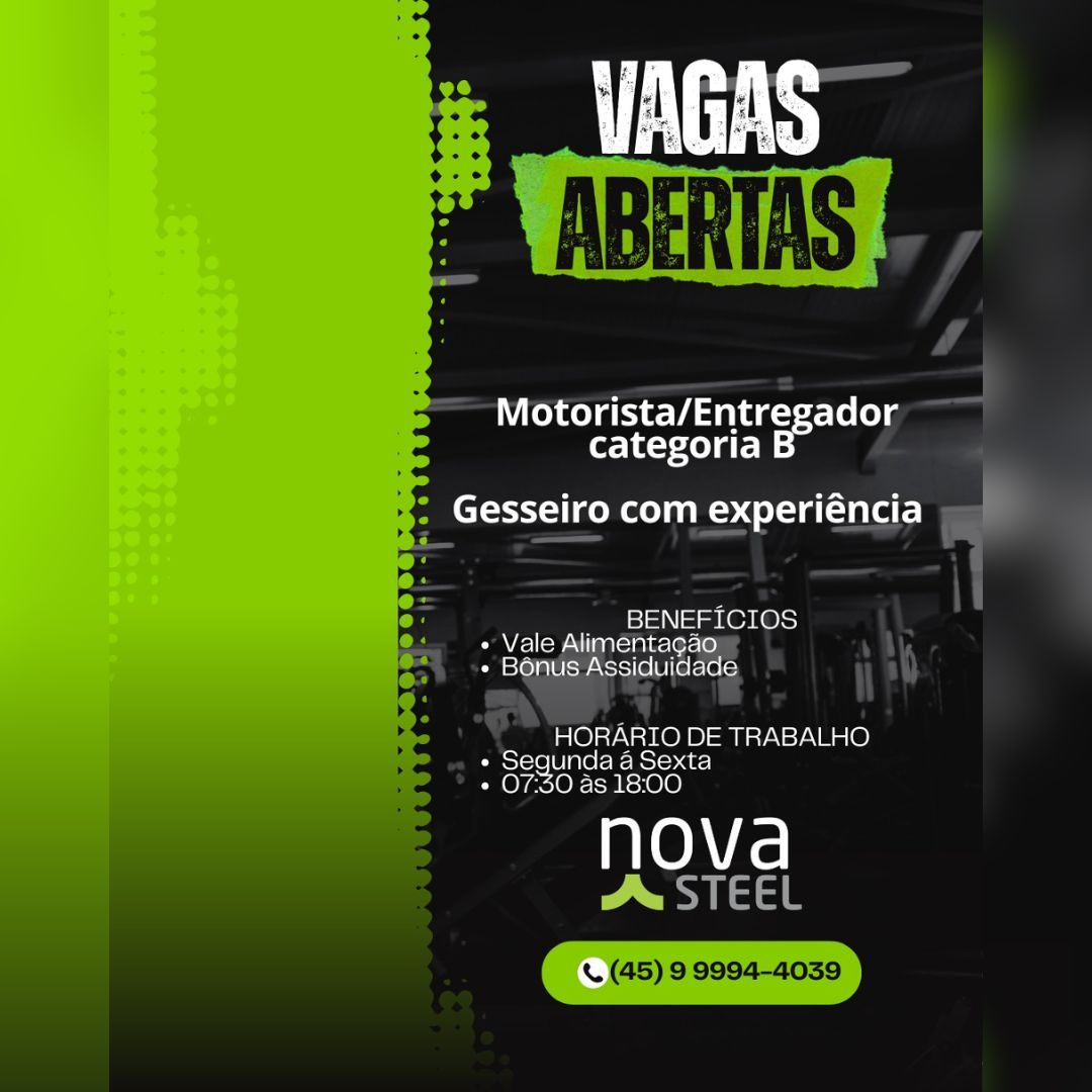 Nova Steel abre vagas para Motorista/Entregador categoria B e Gesseiro com experiência; candidate-se aqui