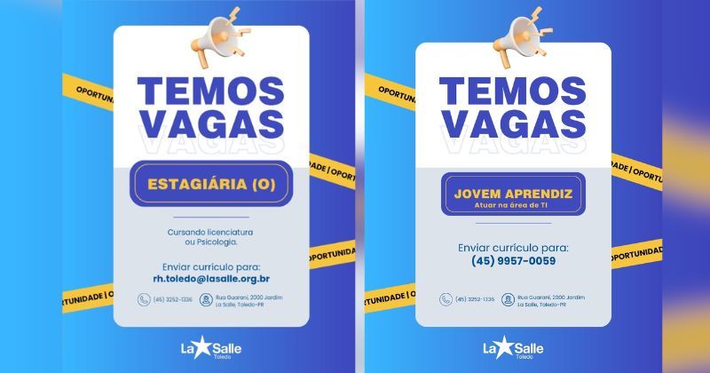 Colégio La Salle de Toledo abre vagas para Estagiário(a) em Licenciatura ou Psicologia e Jovem Aprendiz na área de TI; candidate-se aqui