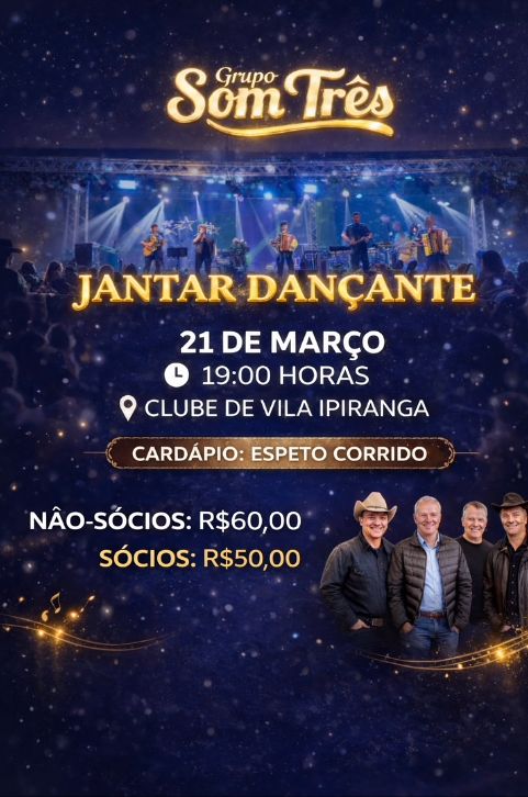 Comunidade da Vila Ipiranga promove Jantar Dançante com grupo Som Três neste sábado (21)