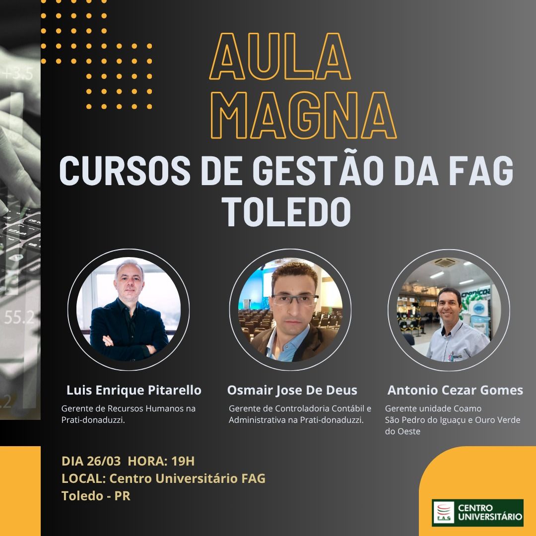 Aula Magna da FAG Toledo reúne líderes do mercado para cursos de gestão