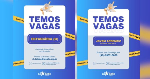 Colégio La Salle de Toledo abre vagas para Estagiário(a) em Licenciatura ou Psicologia e Jovem Aprendiz na área de TI; candidate-se aqui