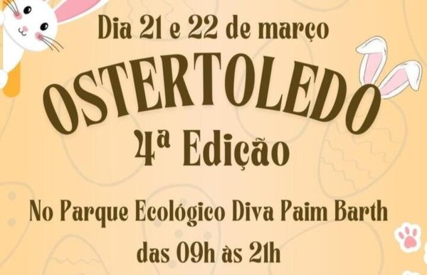 Oster Toledo ocorre dias 21 e 22 com programação especial de Páscoa