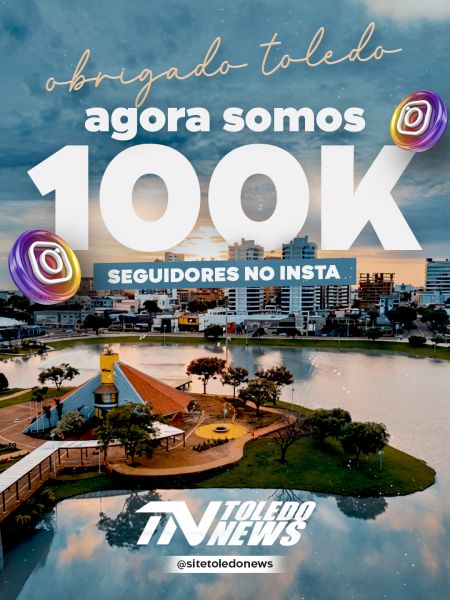 Toledo News comemora 100 mil seguidores no Instagram e reforça compromisso com a informação