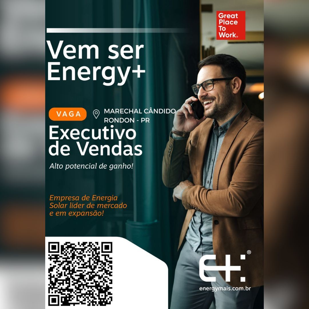 Energy+ está com vaga para Executivo de Vendas em Marechal Cândido Rondon; envie seu currículo aqui