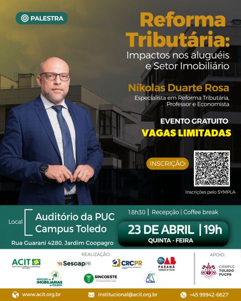ACIT promove palestra sobre impactos da Reforma Tributária no mercado imobiliário