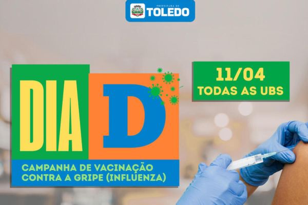Neste sábado (11) tem “Dia D” de vacinação contra gripe em Toledo