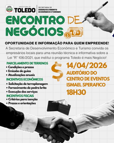 Encontro em Toledo detalha vantagens da Lei de Incentivos para empresários