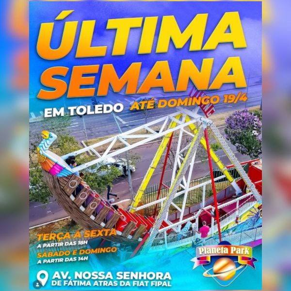 Última semana do Planeta Park em Toledo movimenta moradores com atrações para toda a família