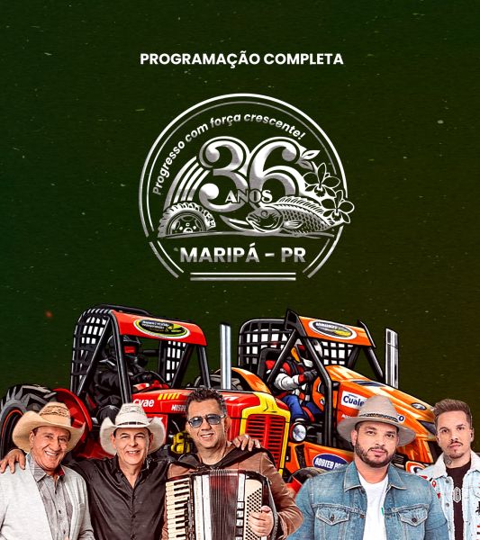 Maripá celebra 36 anos com Arrancadão de Tratores, shows e programação para toda a família