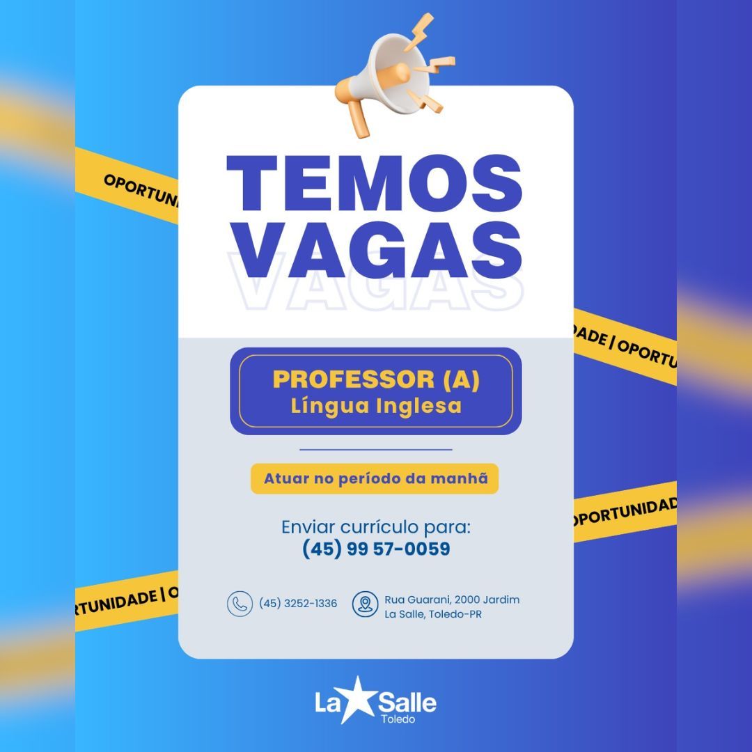 Colégio La Salle de Toledo abre vaga para Professor(a) de Língua Inglesa; candidate-se aqui