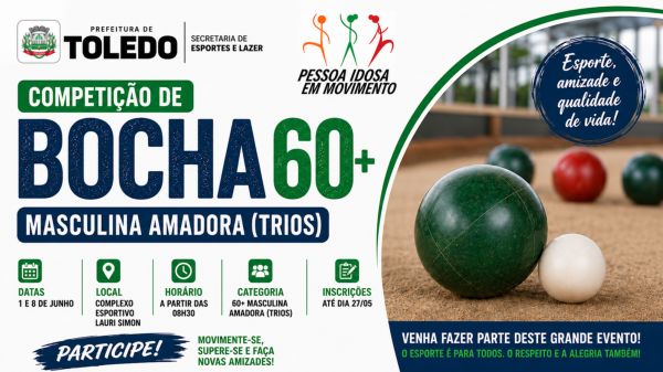Prefeitura de Toledo promove Competição Masculina Amadora de Bocha 60+