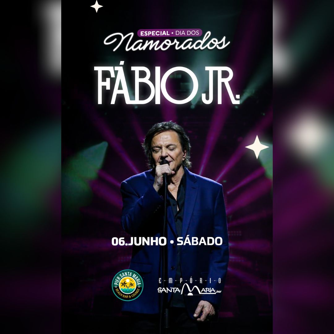 Fábio Junior se apresenta no Empório Santa Maria neste sábado em show especial de Dia dos Namorados; garanta seu ingresso aqui