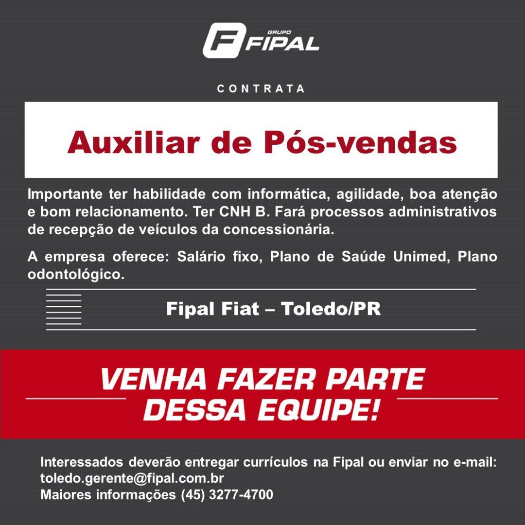 Fipal Fiat contrata Auxiliar de Pós-Vendas em Toledo