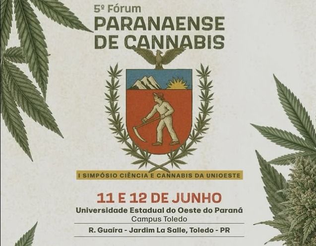 Toledo recebe o 5º Fórum Paranaense de Cannabis nos dias 11 e 12 de junho