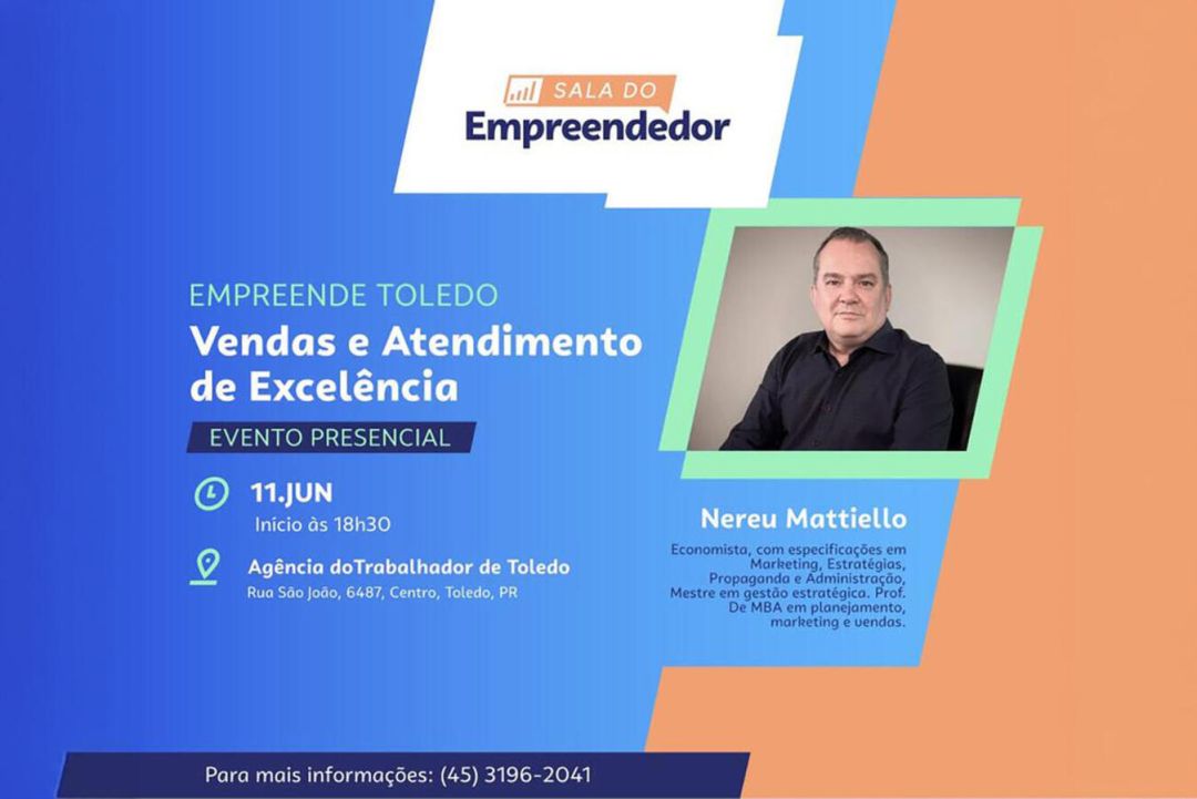 É HOJE! Empreende Toledo promove treinamento sobre vendas e atendimento