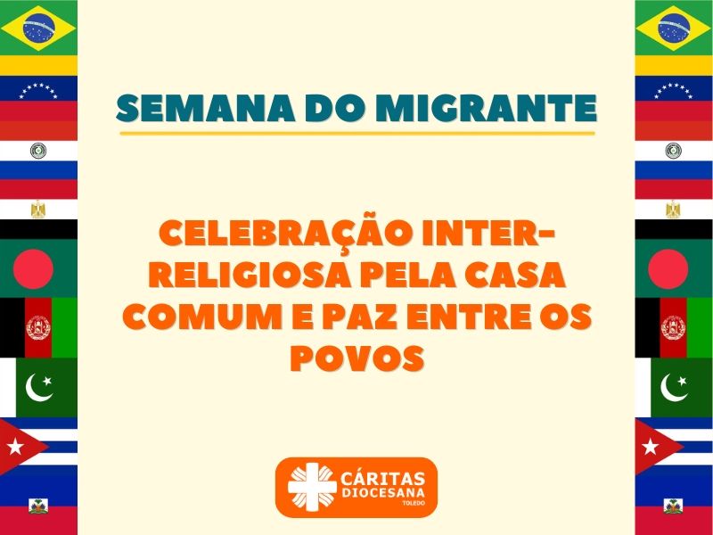 Semana do Migrante tem celebração Inter-religiosa programada para esta quarta-feira