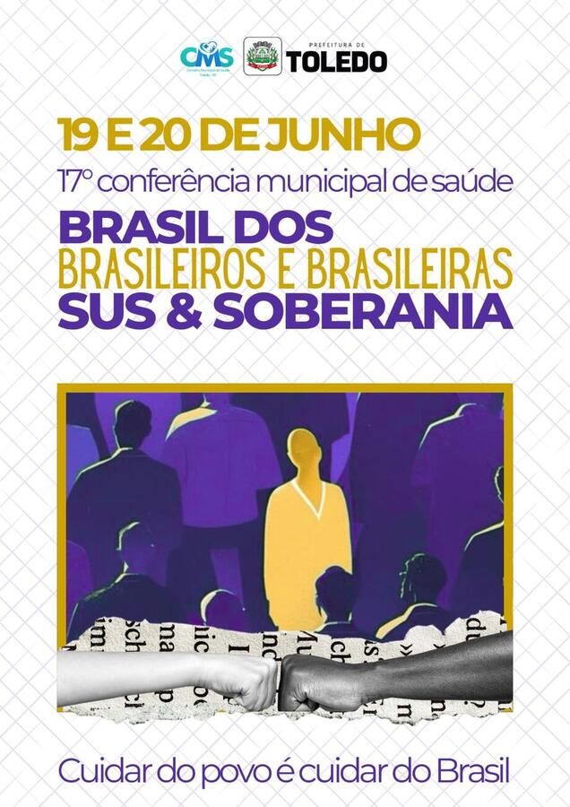 17ª Conferência Municipal da Saúde de Toledo começa nesta sexta-feira (19)