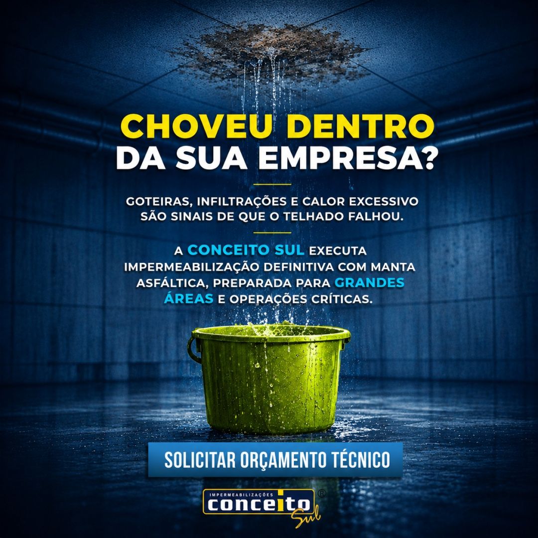 Choveu dentro da sua empresa? A Conceito Sul acaba com goteiras e infiltrações em telhados industriais