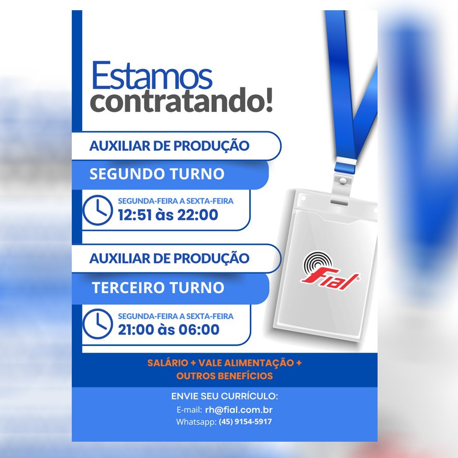 Fial contrata Auxiliar de Produção para Segundo e Terceiro Turno em Toledo