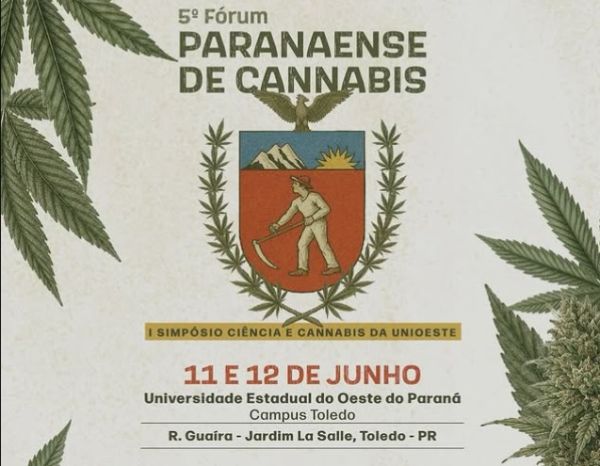 Toledo recebe o 5º Fórum Paranaense de Cannabis nos dias 11 e 12 de junho