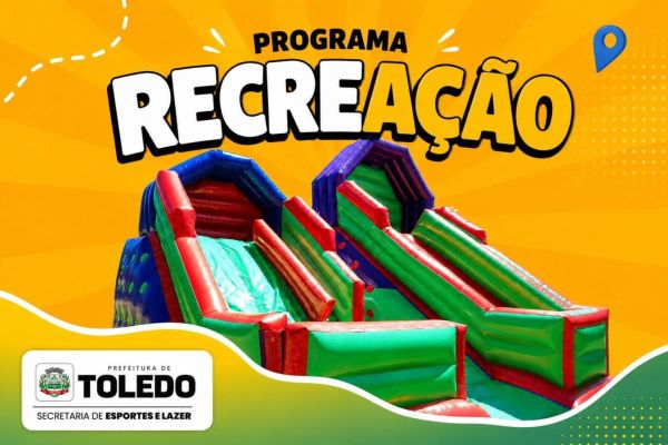 Junho será de lazer e diversão com novas edições do RecreAção