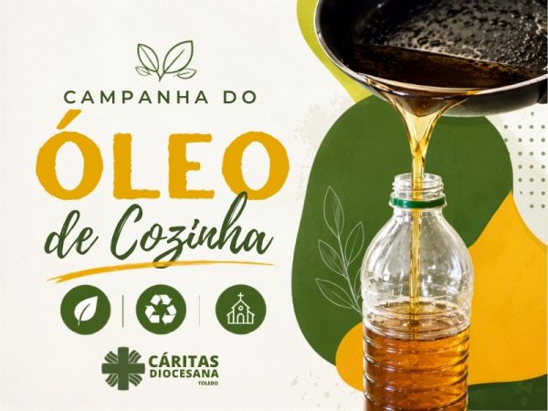 Cáritas Diocesana promove coleta de óleo usado para proteger o meio ambiente