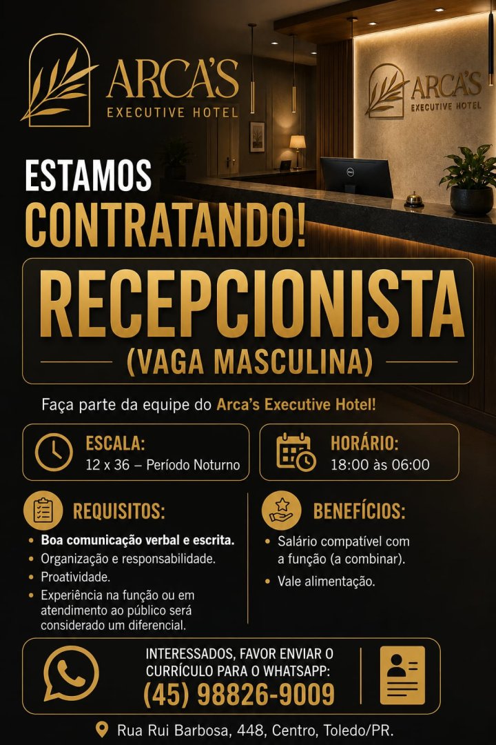 Arca's Executive Hotel contrata Recepcionista em Toledo; envie seu currículo