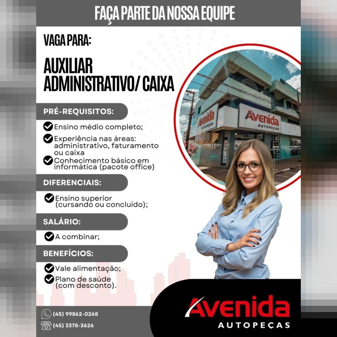 Avenida Autopeças contrata Auxiliar Administrativo/Caixa em Toledo